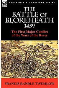 Battle of Bloreheath 1459