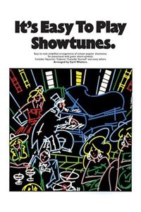 It's Easy To Play Showtunes