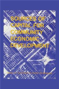 Sources of Capital for Community Economic Development