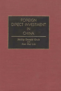 Foreign Direct Investment in China