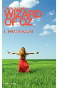 The Wonderful Wizard of Oz