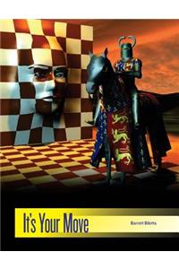 It's Your Move