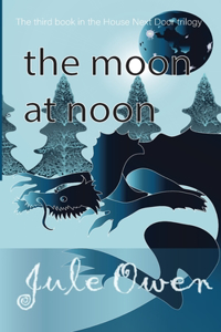 Moon at Noon