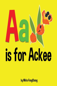 A is for Ackee