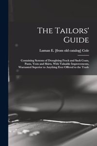 The Tailors' Guide