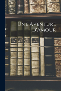Aventure D'Amour