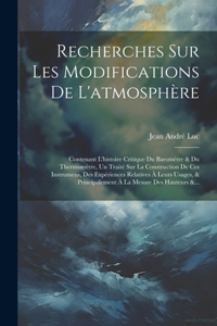 Recherches Sur Les Modifications De L'atmosphère