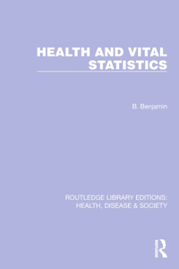 Health and Vital Statistics