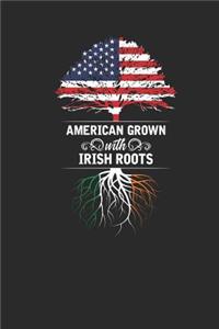 American Grown With Irish Roots