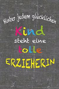 Hinter jedem glücklichen Kind steht eine tolle Erzieherin