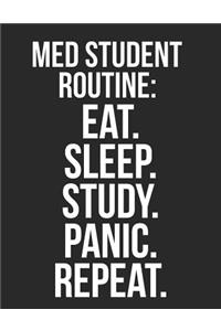 Med Student Routine