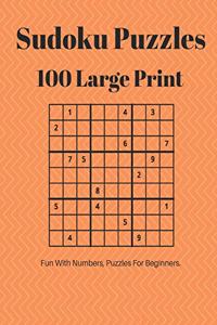 Sudoku Puzzles 100 Large Print