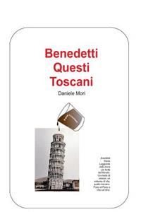 Benedetti questi Toscani