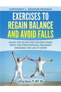 Exercises to regain balance and avoid falls