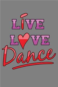 Live Love Dance