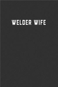 Welder Wife