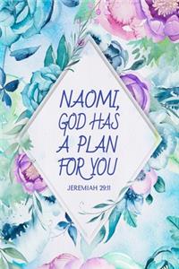 Naomi, God Has a Plan For You Jeremiah 29
