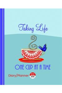 Taking Life One Cup At A Time