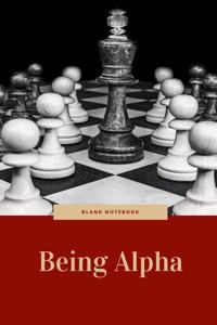 Being Alpha