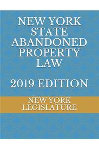New York State Abandoned Property Law 2019 Edition