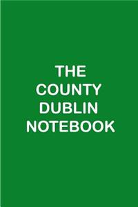 The County Dublin Notebook