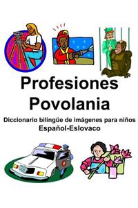 Español-Eslovaco Profesiones/Povolania Diccionario bilingüe de imágenes para niños