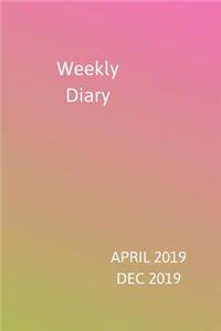 Weekly Diary April 2019-Dec 2019