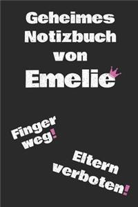 Geheimes Notizbuch von Emelie. Finger weg! Eltern verboten!