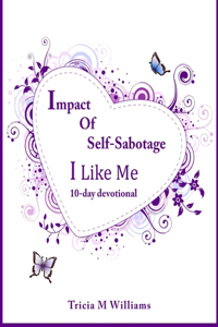 Impact of Self-Sabotage