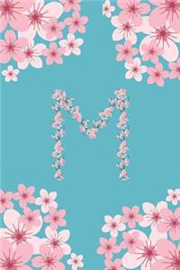 M Monogram Letter M Cherry Blossoms Journal Notebook