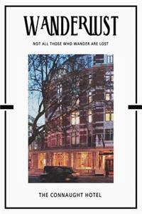The Connaught Hotel