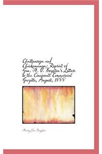 Chattanooga and Chickamauga: Reprint of Gen. H. V. Boynton's Letters to the Cincinnati Commercial Ga: Reprint of Gen. H. V. Boynton's Letters to the Cincinnati Commercial Ga