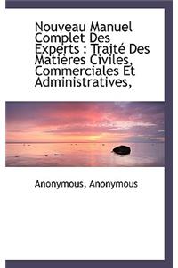 Nouveau Manuel Complet Des Experts