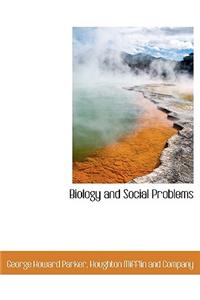 Biology and Social Problems