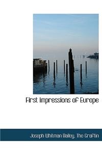 First Impressions of Europe