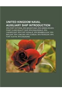 United Kingdom Naval Auxiliary Ship Introduction