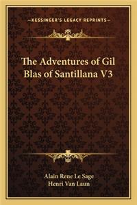 Adventures of Gil Blas of Santillana V3