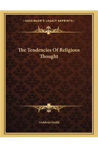 The Tendencies of Religious Thought