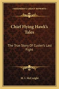 Chief Flying Hawk's Tales