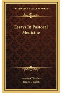 Essays in Pastoral Medicine