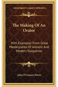 The Making of an Orator