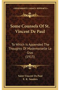 Some Counsels of St. Vincent de Paul