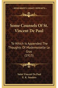 Some Counsels of St. Vincent de Paul
