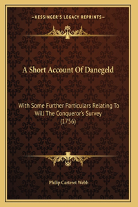 Short Account Of Danegeld