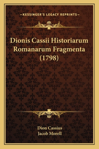 Dionis Cassii Historiarum Romanarum Fragmenta (1798)