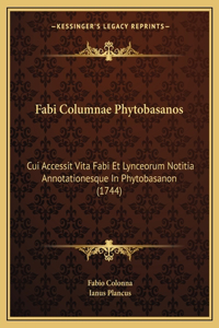 Fabi Columnae Phytobasanos