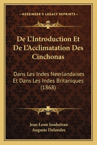 De L'Introduction Et De L'Acclimatation Des Cinchonas