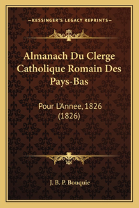 Almanach Du Clerge Catholique Romain Des Pays-Bas