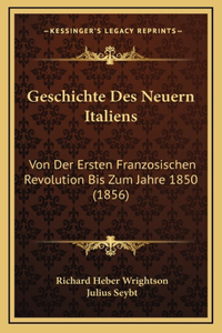 Geschichte Des Neuern Italiens