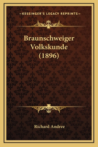 Braunschweiger Volkskunde (1896)